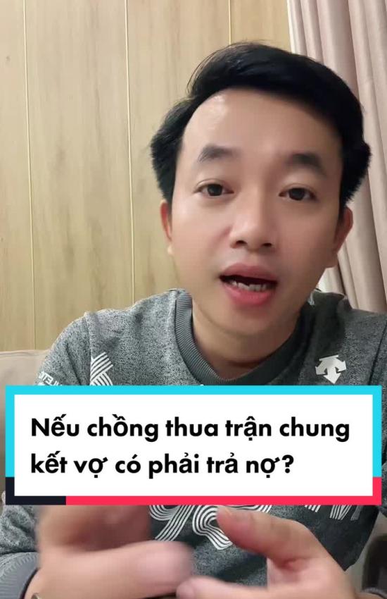 Nếu chồng thua Trận chung kết vợ có phải trả nợ?