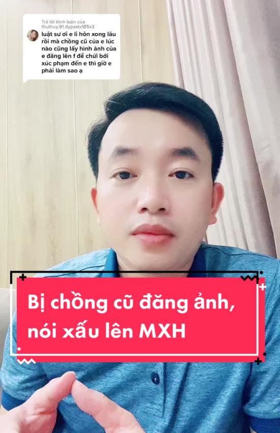Bị chồng cũ đăng ảnh, nói xấu lên MXH, làm sao?